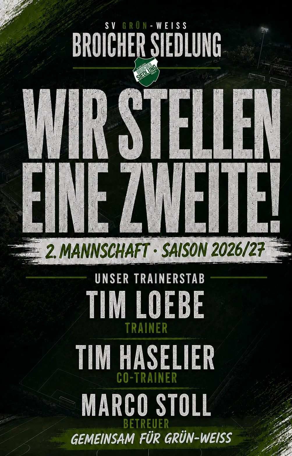 **WIR STELLEN EINE ZWEITE!** ⚽